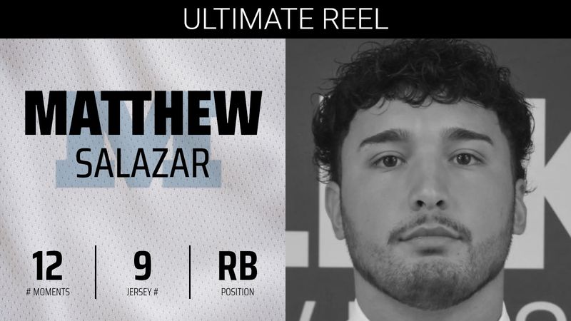 Ultimate Reel: Matthew Salazar